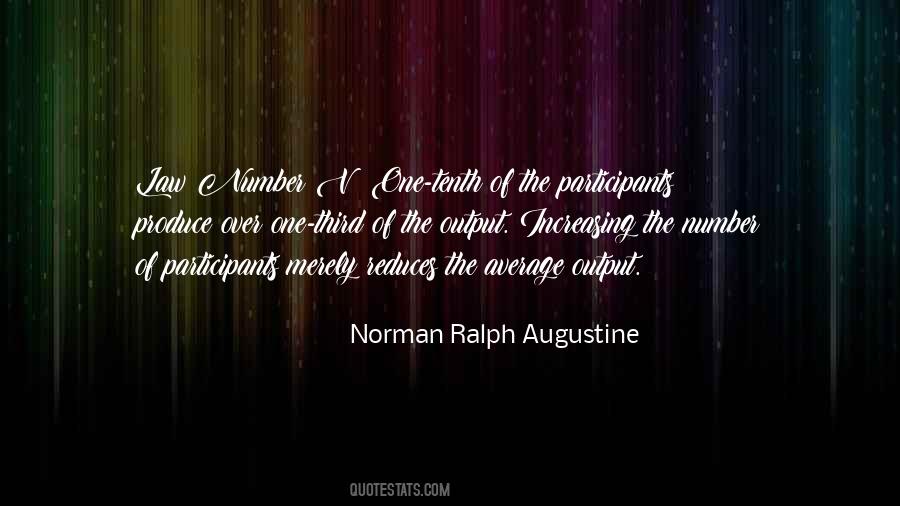 Norman Ralph Augustine Quotes #1179546