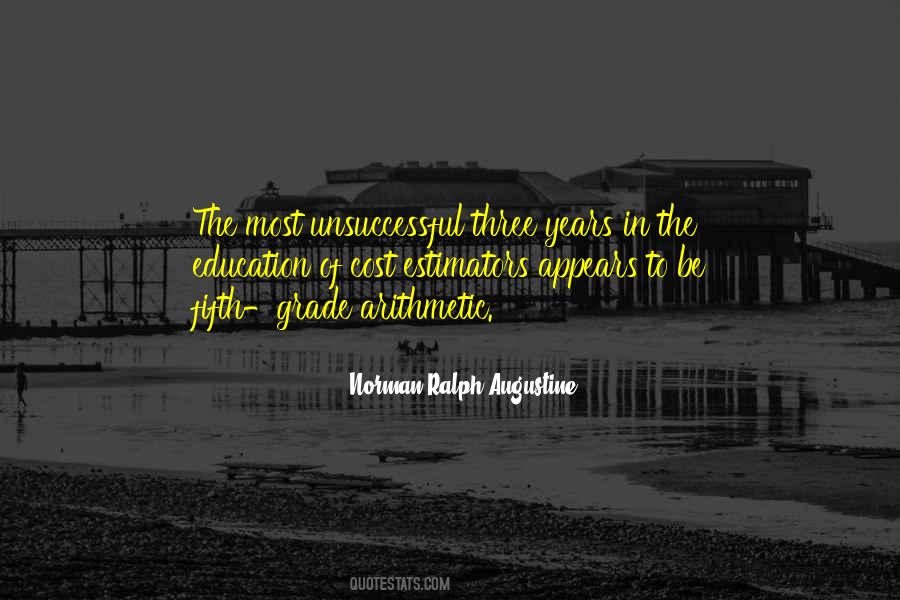 Norman Ralph Augustine Quotes #1449905