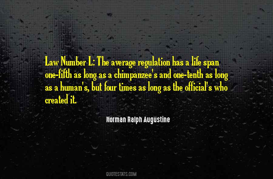 Norman Ralph Augustine Quotes #1591803