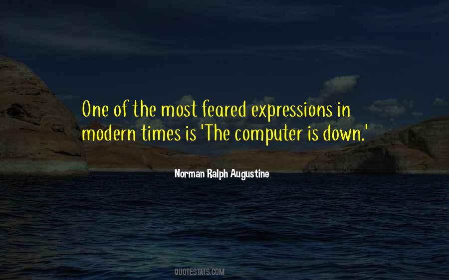 Norman Ralph Augustine Quotes #1643741
