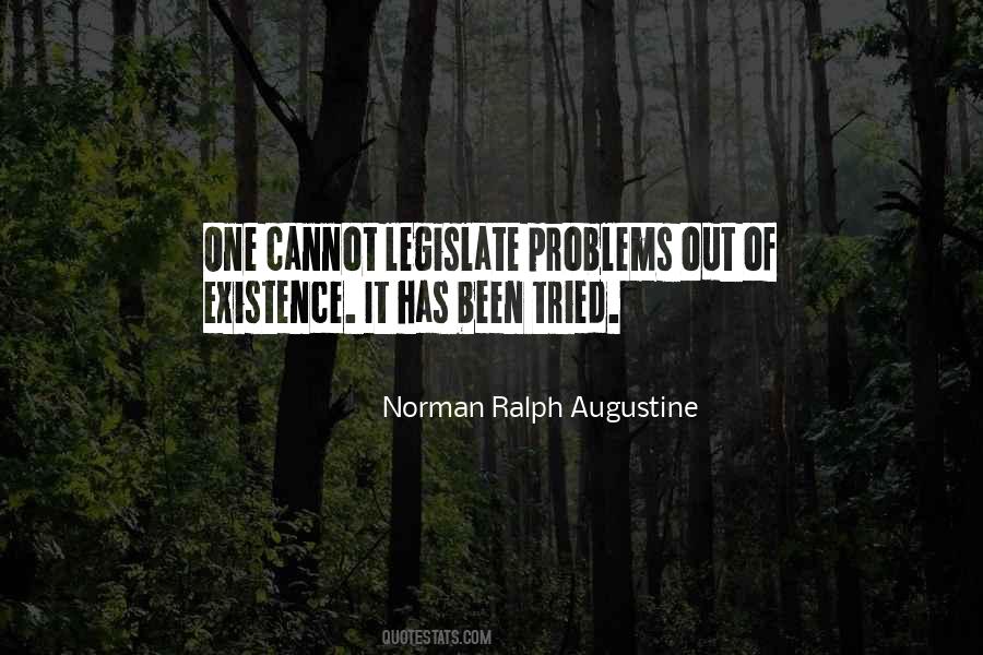 Norman Ralph Augustine Quotes #1655646