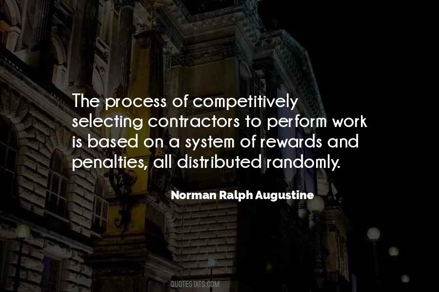 Norman Ralph Augustine Quotes #313780