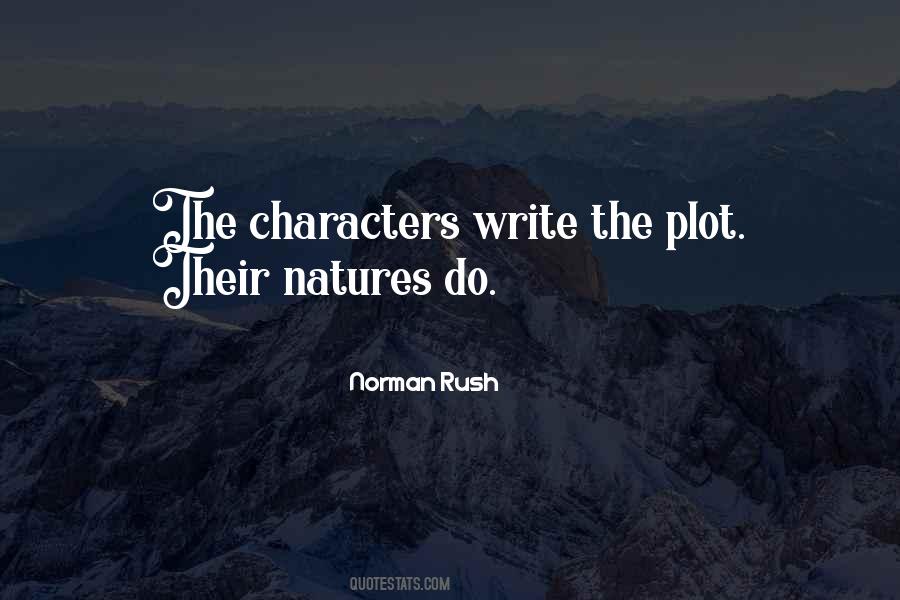 Norman Rush Quotes #1240547