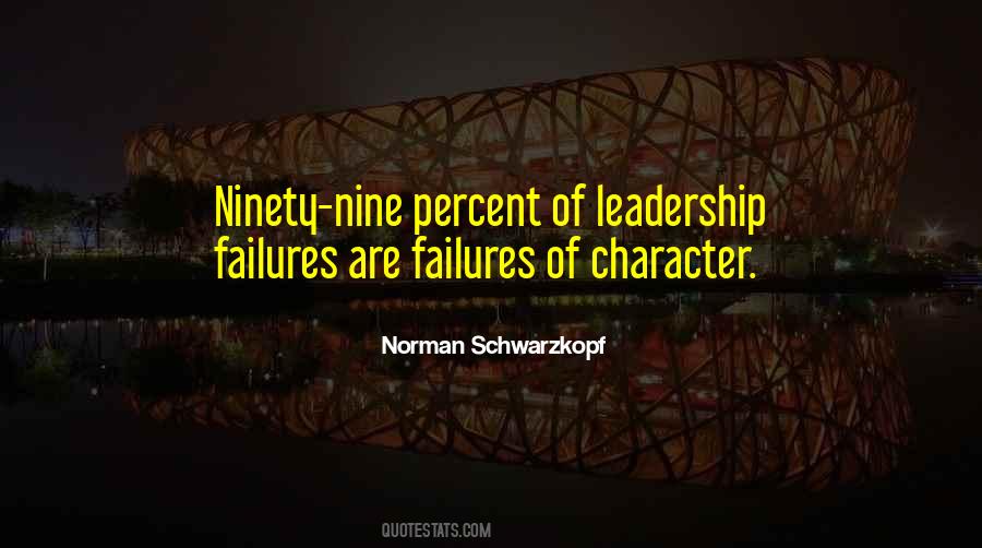 Norman Schwarzkopf Quotes #1409961