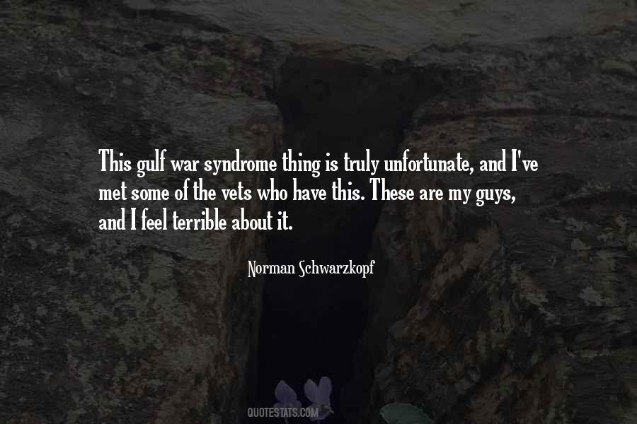 Norman Schwarzkopf Quotes #1810320