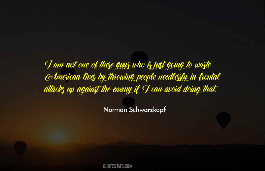 Norman Schwarzkopf Quotes #619681