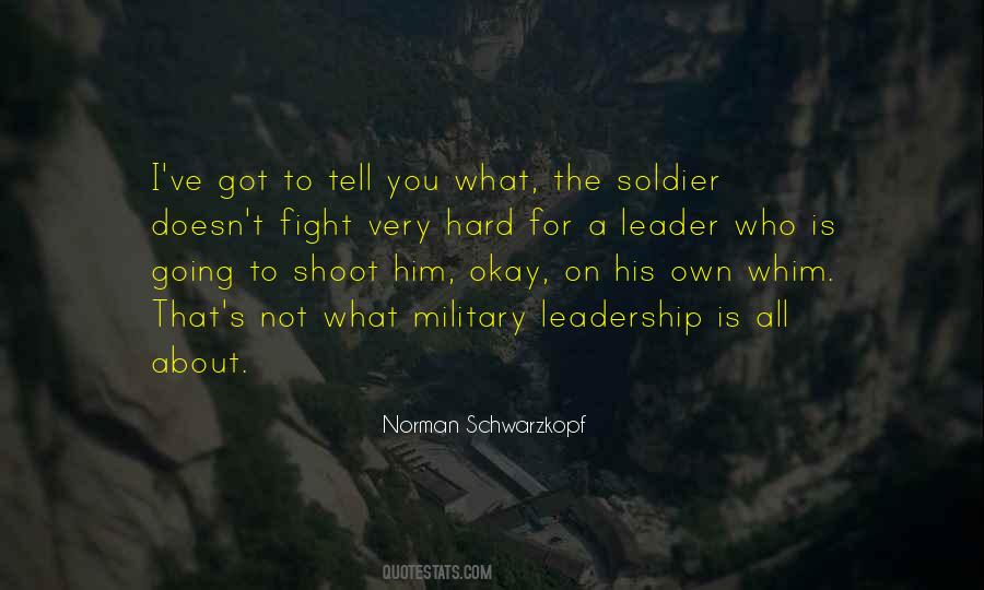 Norman Schwarzkopf Quotes #664373