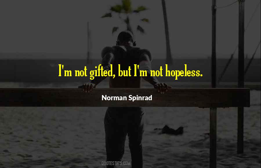 Norman Spinrad Quotes #112181