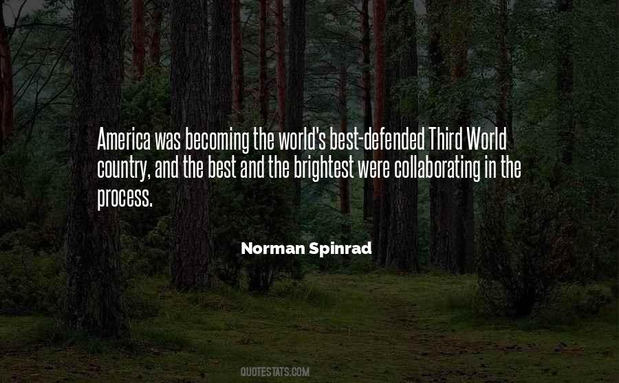 Norman Spinrad Quotes #1833820