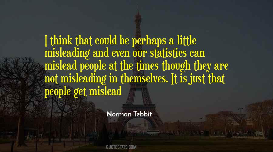 Norman Tebbit Quotes #1665758