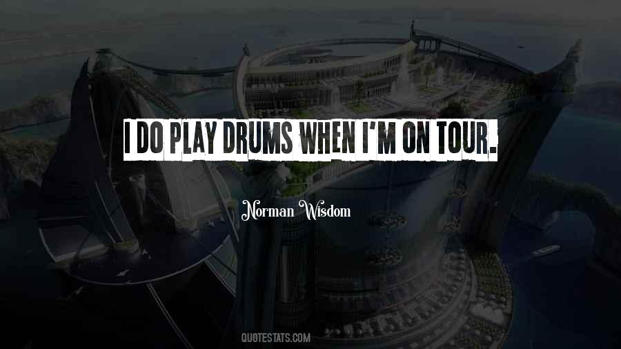 Norman Wisdom Quotes #1530502