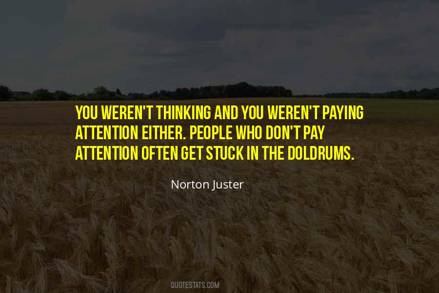 Norton Juster Quotes #116009