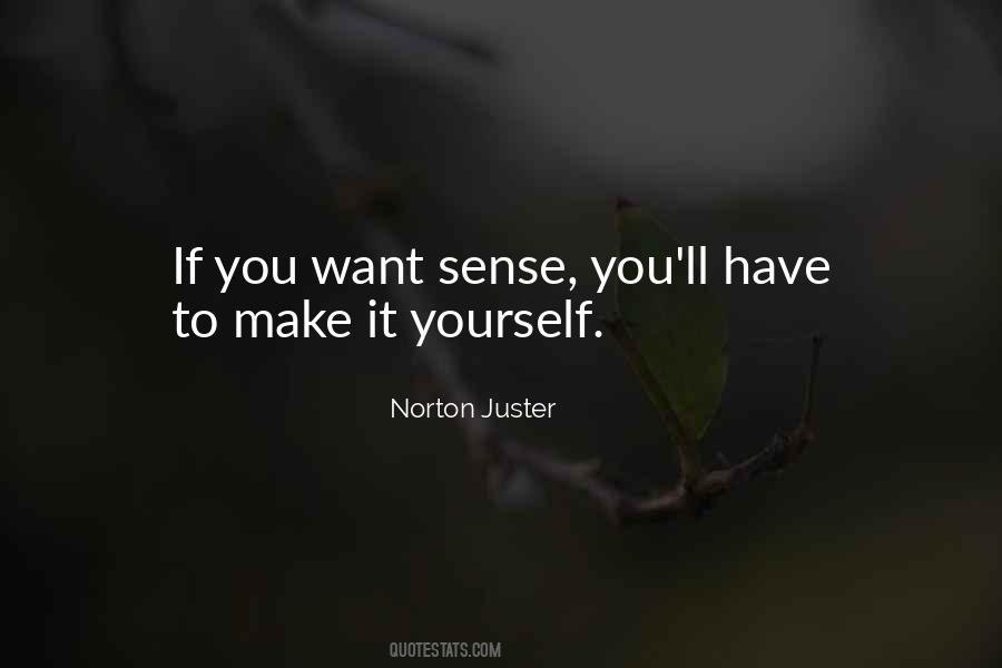 Norton Juster Quotes #1576008