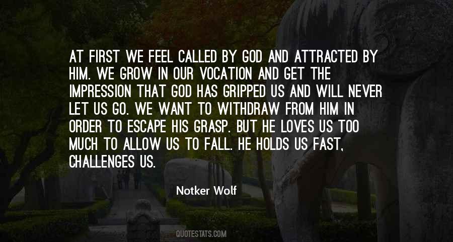 Notker Wolf Quotes #1476105