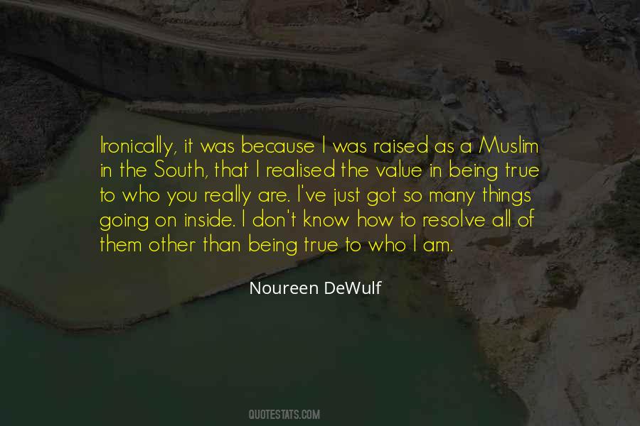 Noureen DeWulf Quotes #1096751