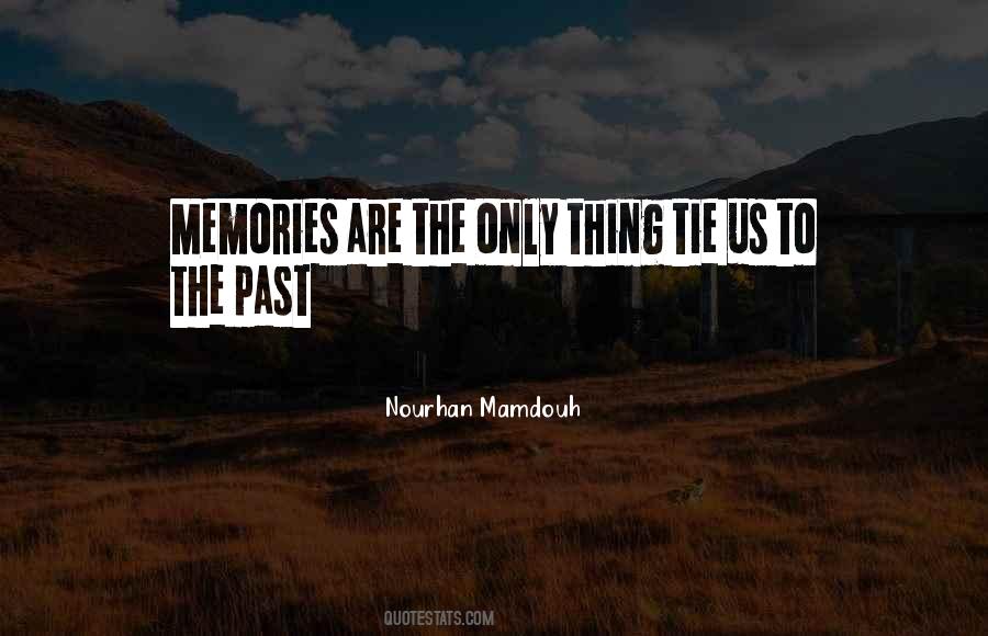 Nourhan Mamdouh Quotes #1822957