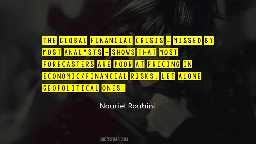 Nouriel Roubini Quotes #740999