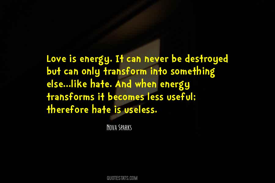 Nova Sparks Quotes #1850708 Nova Sparks Quotes #1850708