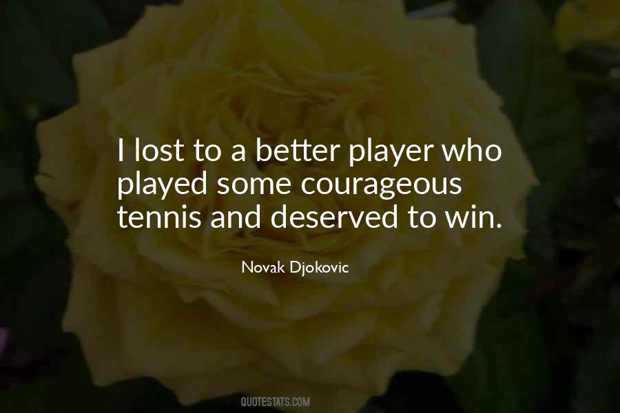 Novak Djokovic Quotes #1232199