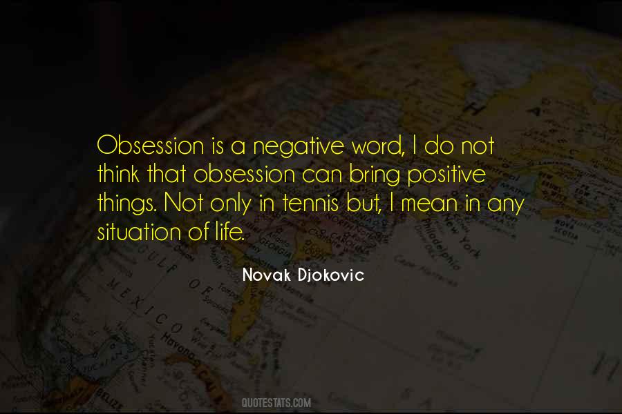 Novak Djokovic Quotes #1485214
