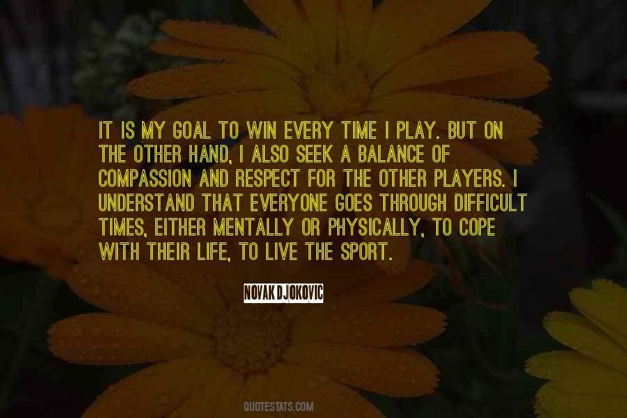 Novak Djokovic Quotes #1759592