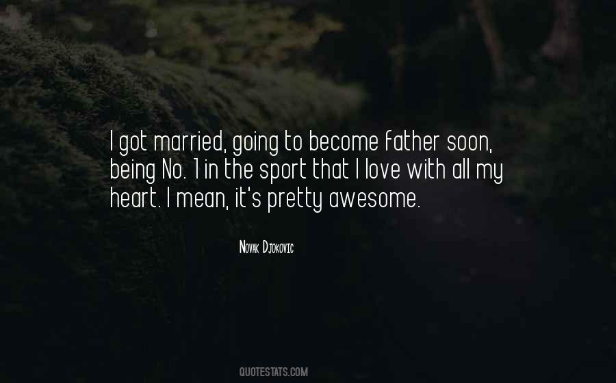 Novak Djokovic Quotes #215259