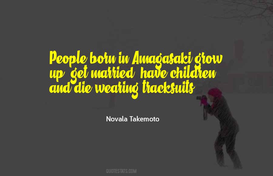 Novala Takemoto Quotes #1192599