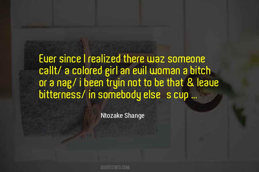 Ntozake Shange Quotes #707214