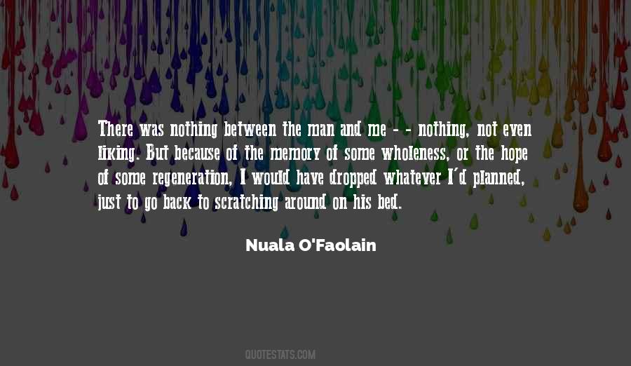 Nuala O'Faolain Quotes #1294173