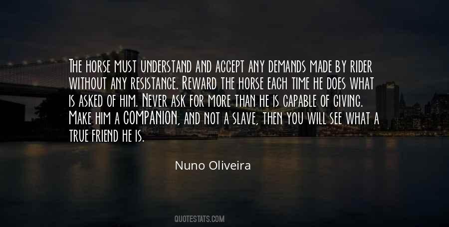 Nuno Oliveira Quotes #563261