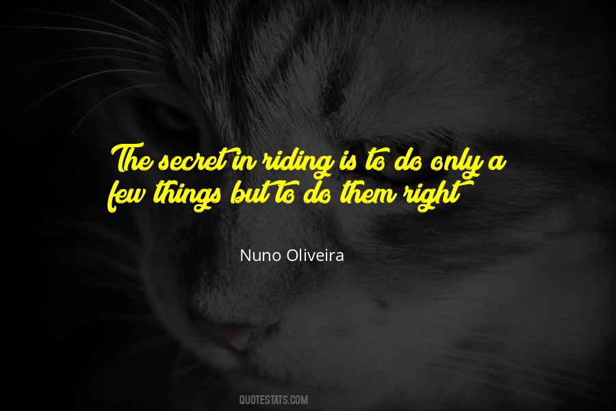 Nuno Oliveira Quotes #730164