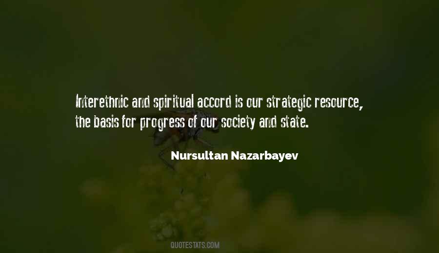 Nursultan Nazarbayev Quotes #1365153