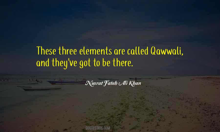 Nusrat Fateh Ali Khan Quotes #1744902
