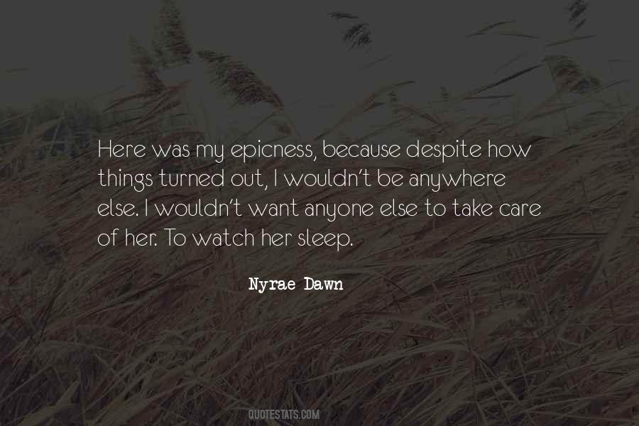 Nyrae Dawn Quotes #149065