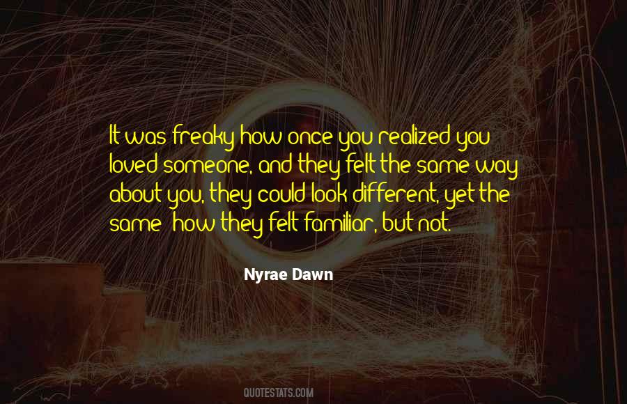 Nyrae Dawn Quotes #1857574