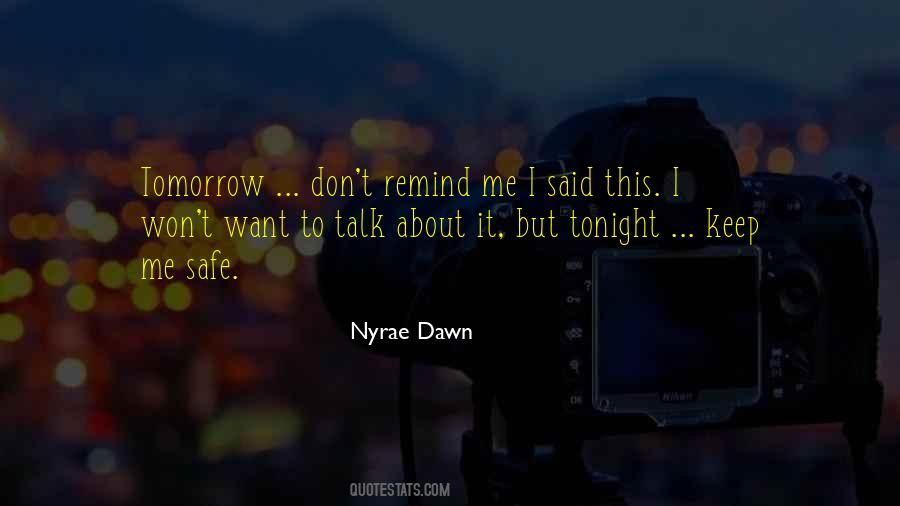 Nyrae Dawn Quotes #359650