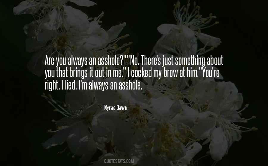 Nyrae Dawn Quotes #458203