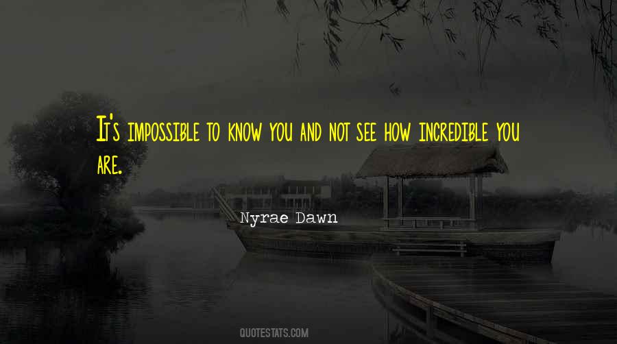 Nyrae Dawn Quotes #477264