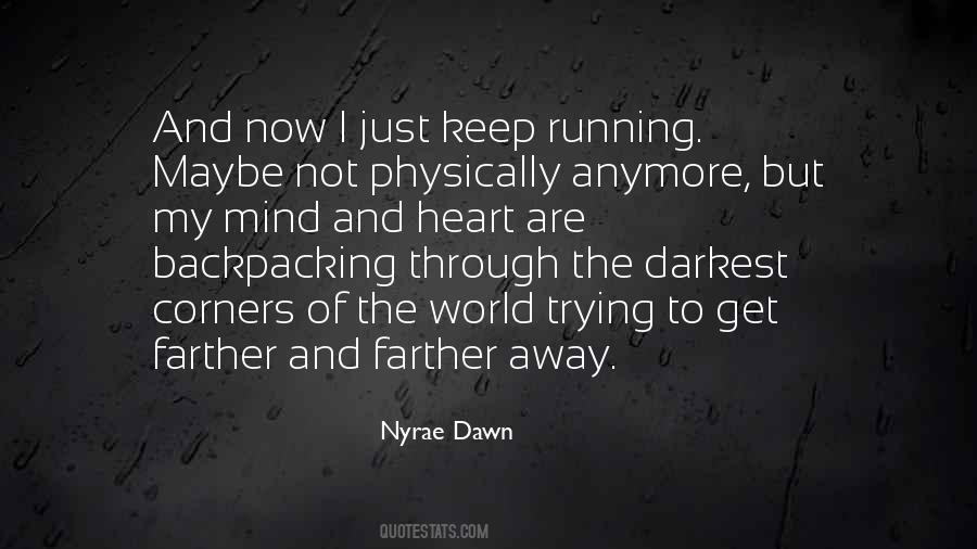 Nyrae Dawn Quotes #62135