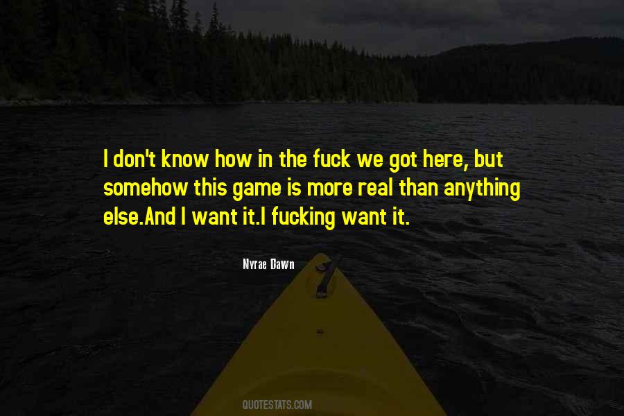 Nyrae Dawn Quotes #9054