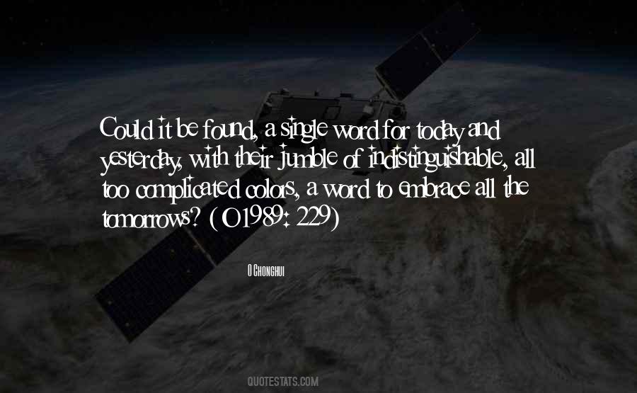 O Chonghui Quotes #1304953 O Chonghui Quotes #1304953