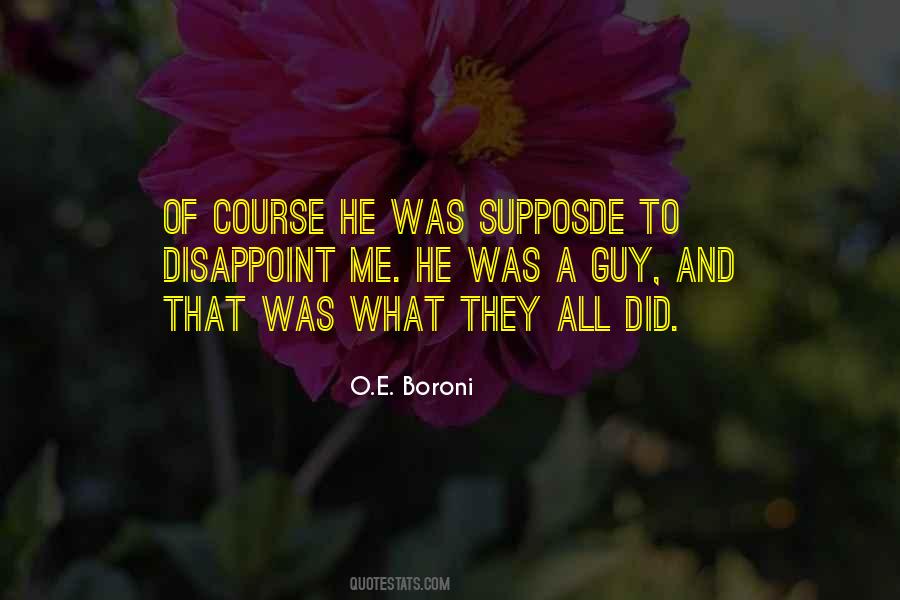 O.E. Boroni Quotes #569501