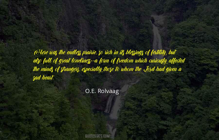 O.E. Rolvaag Quotes #657286