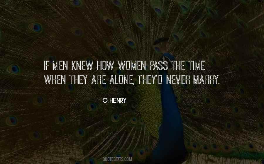 O. Henry Quotes #749851