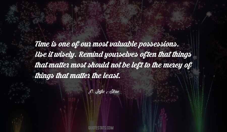 O. Leslie Stone Quotes #1201153