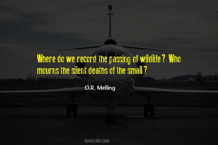 O.R. Melling Quotes #200008