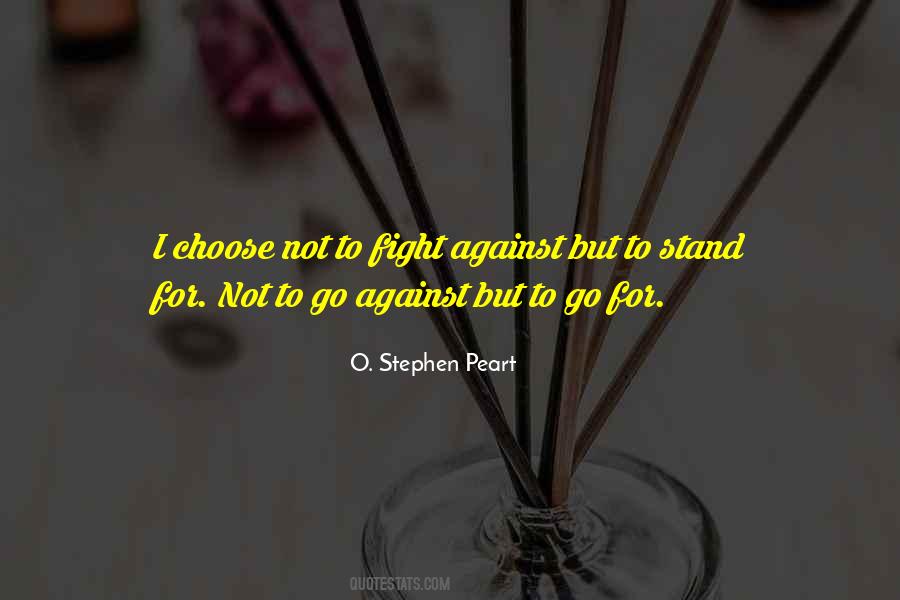 O. Stephen Peart Quotes #1487924 O. Stephen Peart Quotes #1487924