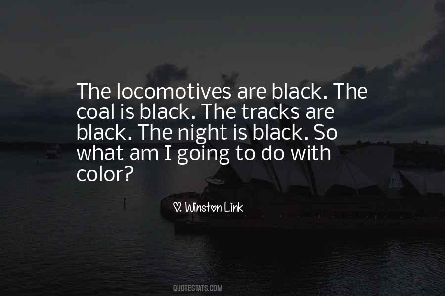 O. Winston Link Quotes #1186270