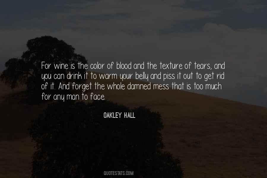 Oakley Hall Quotes #1602707