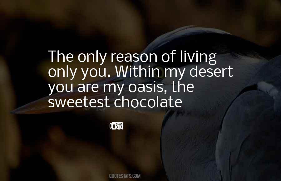 Oasis Quotes #109188